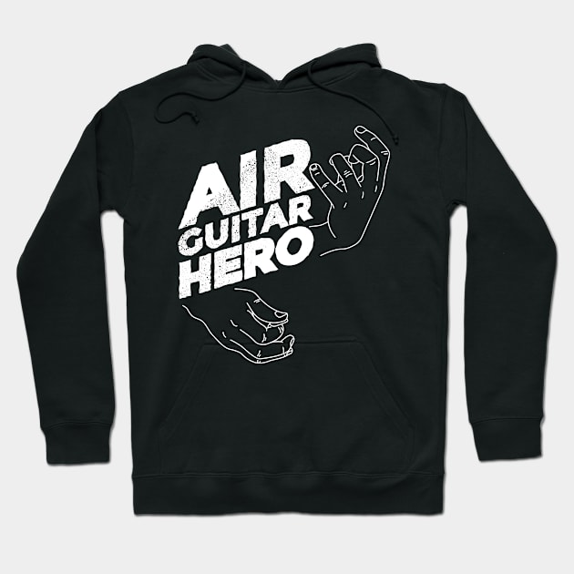 Air Guitar Hero Hoodie by madeinchorley